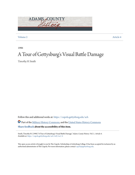 A Tour of Gettysburg's Visual Battle Damage
