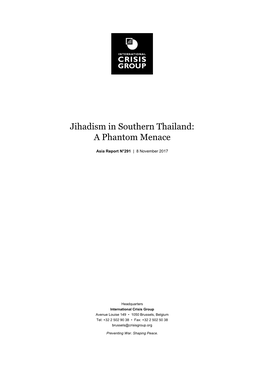 Jihadism in Southern Thailand-A Phantom Menace