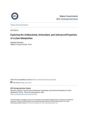 Exploring the Antibacterial, Antioxidant, and Anticancerproperties of Lichen Metabolites