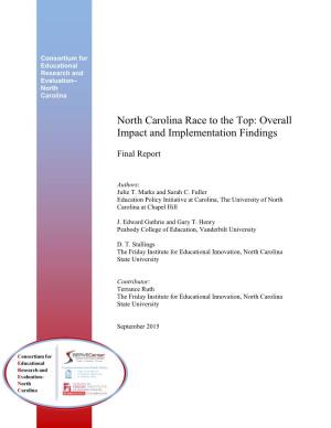 North Carolina Race to the Top: Overall Impact and Implementation Findings