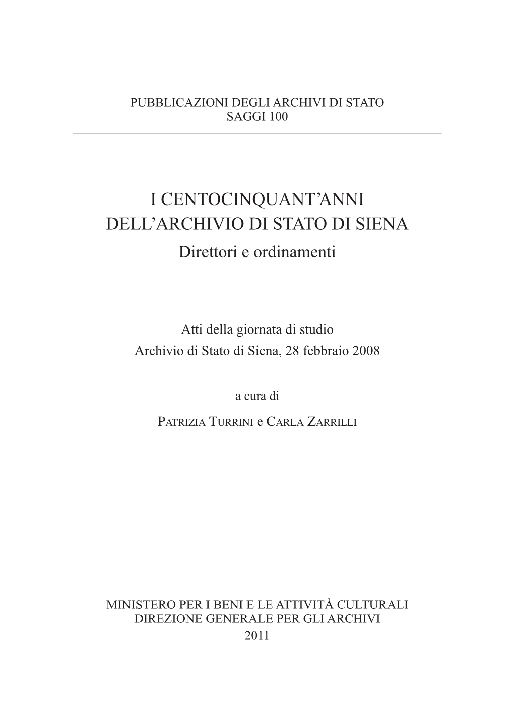 I Centocinquant'anni Dell'archivio Di Stato Di