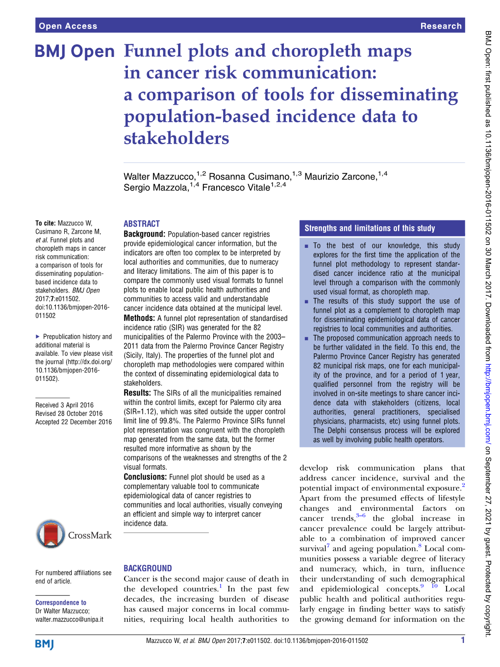 Funnel Plots and Choropleth Maps in Cancer Risk Communication: a Comparison of Tools for Disseminating Population-Based Incidence Data to Stakeholders