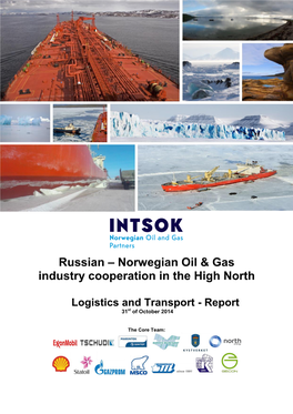 Russian – Norwegian Oil & Gas Industry Cooperation in the High North