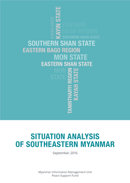 SITUATION ANALYSIS of SOUTHEASTERN MYANMAR September 2016