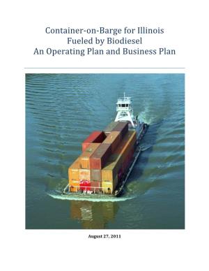 Container-‐On-‐Barge for Illinois Fueled by Biodiesel an Operating