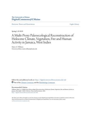 A Multi-Proxy Paleoecological Reconstruction of Holocene Climate, Vegetation, Fire and Human Activity in Jamaica, West Indies Mario A