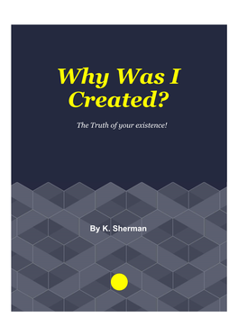 Why Was I Created?