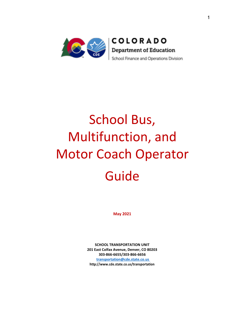 2021 CDE School Bus, Multifunction, and Motor Coach Operator Guide