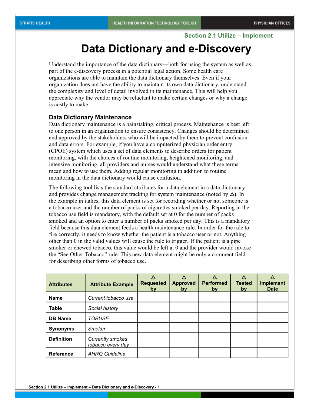 Section 2.1 Utilize Implement Data Dictionary and E-Discovery - 1