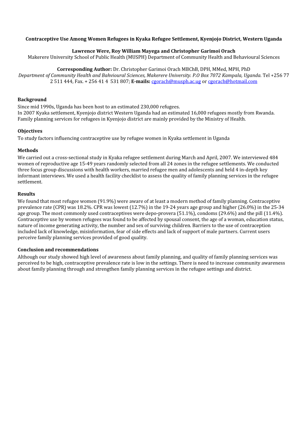 Contraceptive Use Among Women Refugees in Kyaka Refugee Settlement, Kyenjojo District, Western Uganda