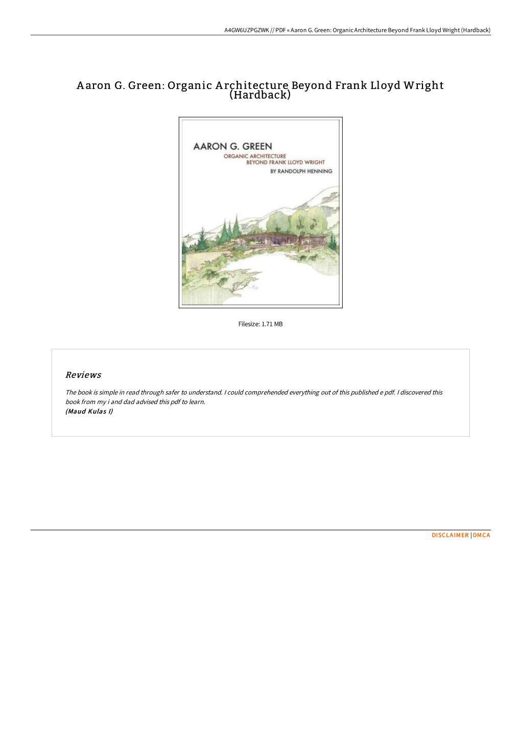 Find Book # Aaron G. Green: Organic Architecture Beyond Frank