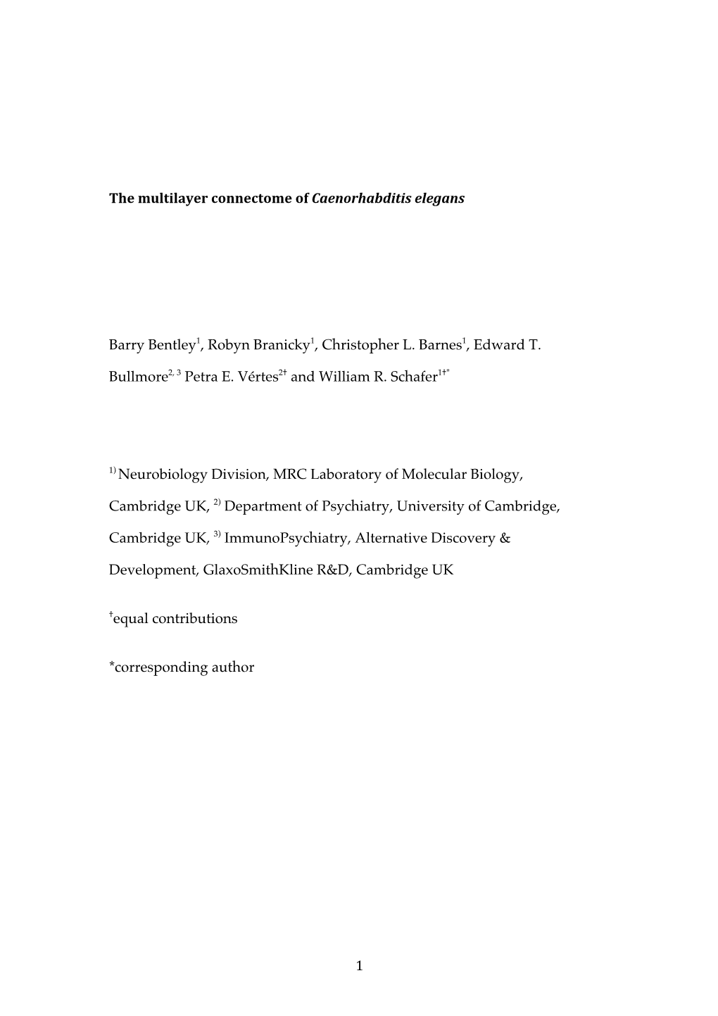 1 the Multilayer Connectome of Caenorhabditis Elegans