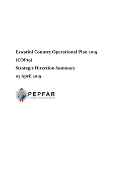 Eswatini Country Operational Plan 2019 (COP19) Strategic Direction Summary 05 April 2019