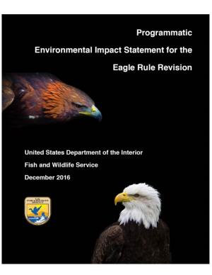 PROGRAMMATIC ENVIRONMENTAL IMPACT STATEMENT for the EAGLE RULE REVISION