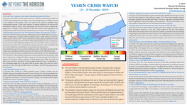 YEMEN CRISIS WATCH Beyond the Horizon International Strategic Studies Group (23 - 29 December 2019) KEY EVENTS 6