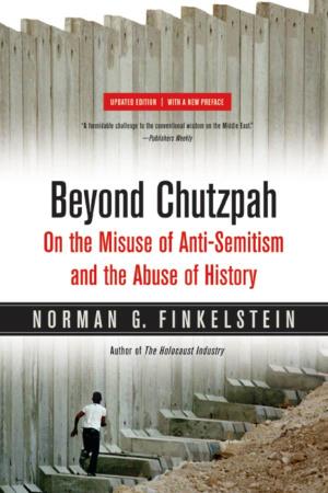Beyond Chutzpah: on the Misuse of Anti-Semitism and the Abuse of History (2005)