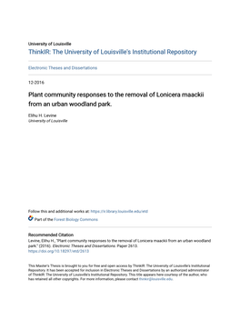Plant Community Responses to the Removal of Lonicera Maackii from an Urban Woodland Park