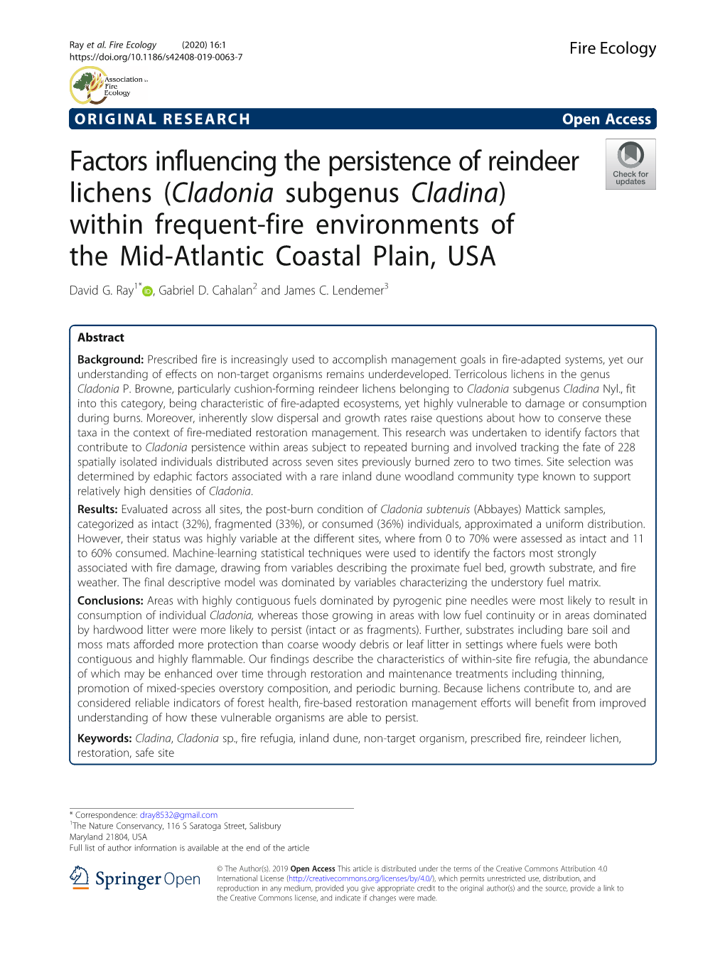 Factors Influencing the Persistence of Reindeer Lichens (Cladonia Subgenus Cladina) Within Frequent-Fire Environments of the Mid-Atlantic Coastal Plain, USA David G