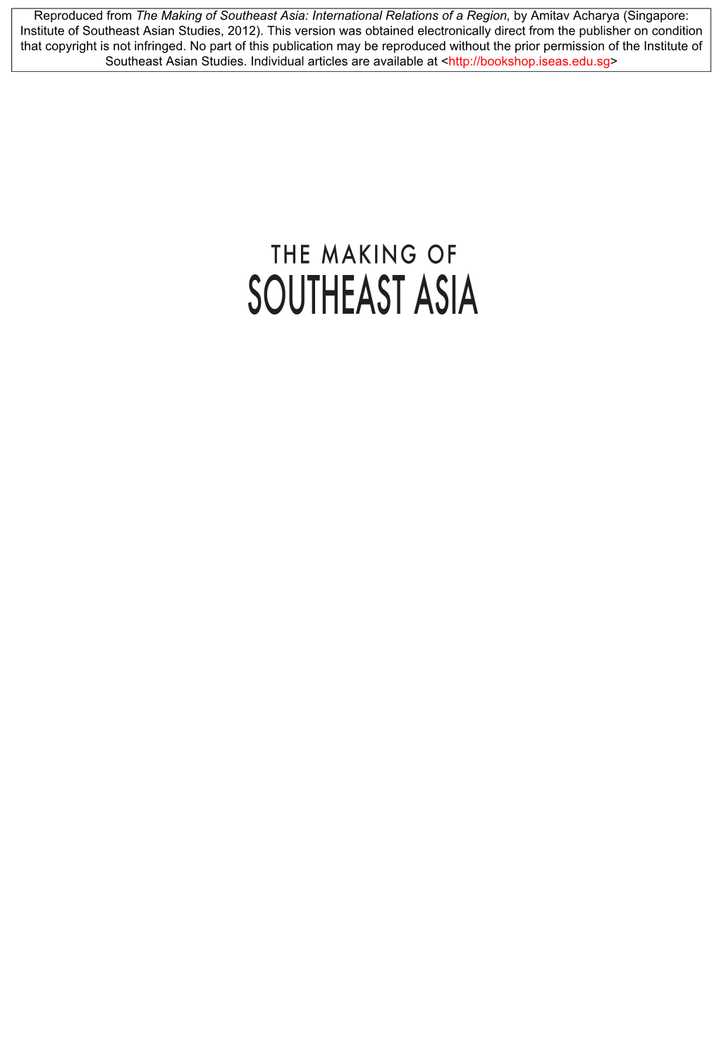 Reproduced from the Making of Southeast Asia