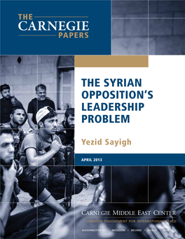 The Syrian Opposition's Leadership Problem