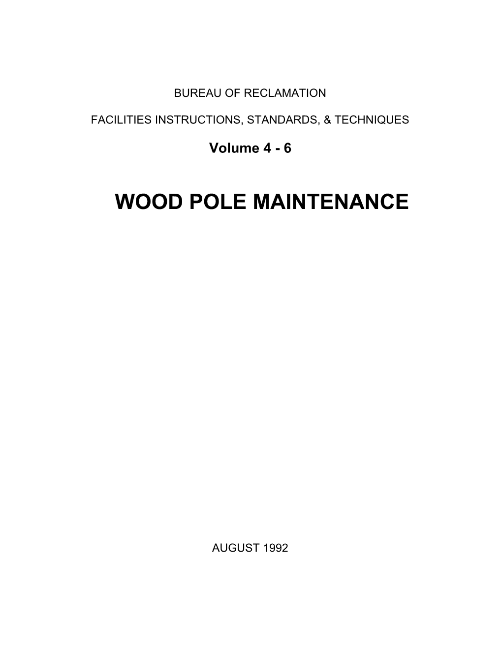 Wood Pole Maintenance