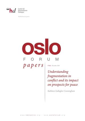 Understanding Fragmentation in Conflict and Its Impact on Prospects for Peace
