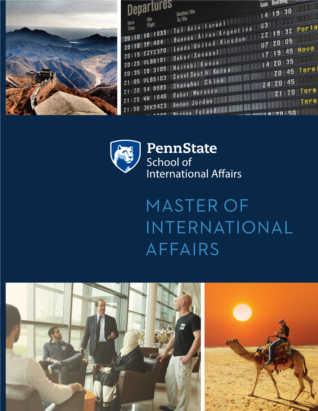 Master of International Affairs Welcome to the Penn State School of International Affairs