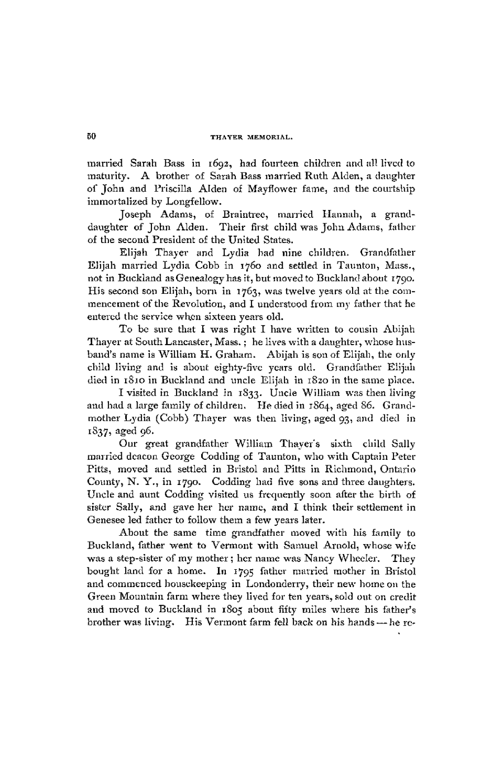 Maturity. a Brother of Sarah Bass Married Ruth Alden, a Daughter of John and Priscilla Alden of Mayflower Fame, and the Courtship Immortalized by Longfellow