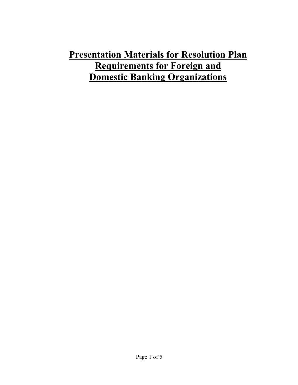 Handout Materials for Resolution Plan Requirements for Foreign