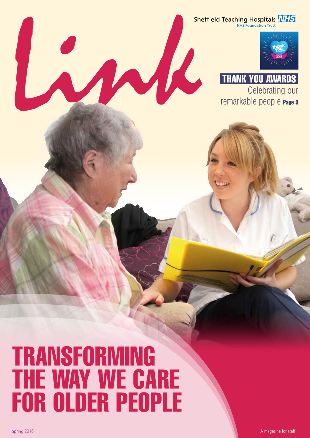 Transforming the Way We Care for Older People