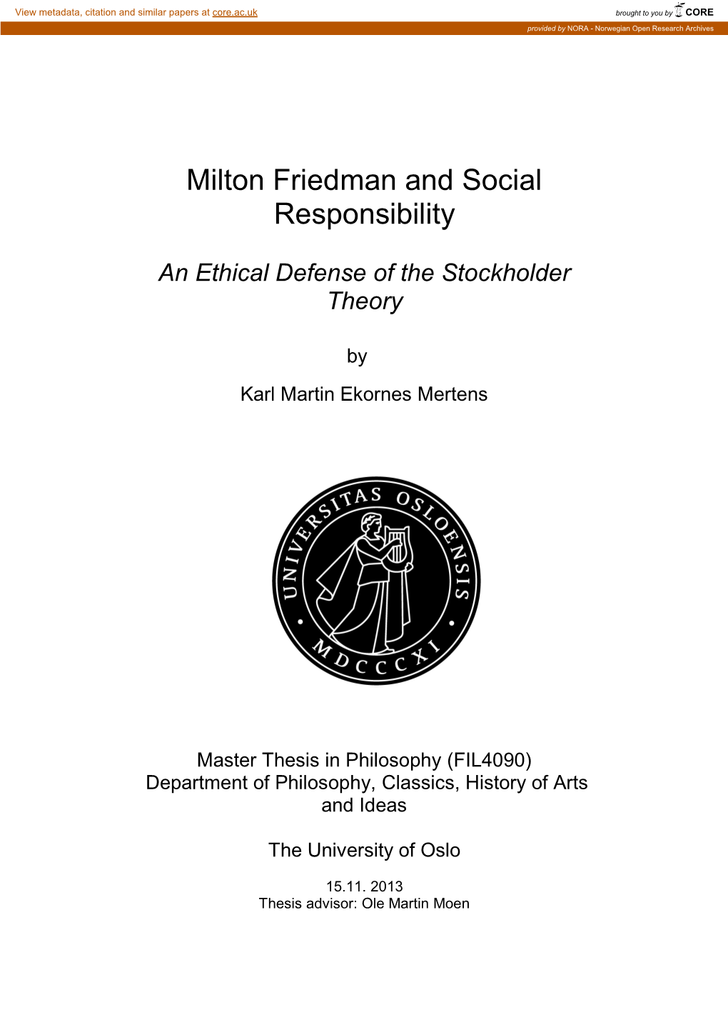 Milton Friedman and Social Responsibility