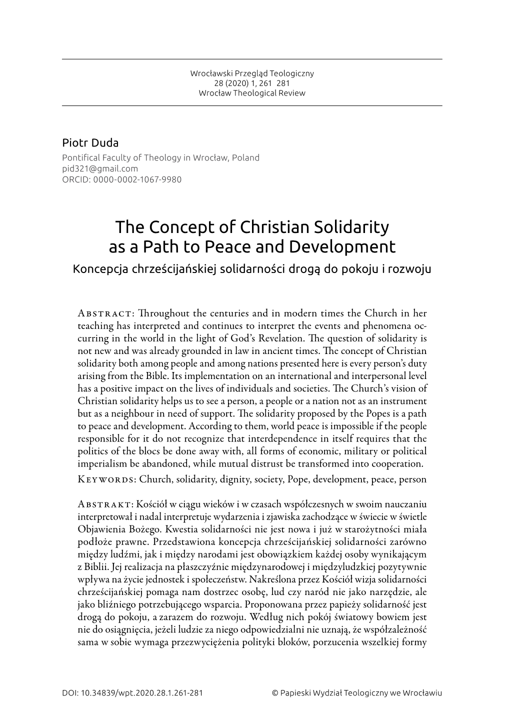 The Concept of Christian Solidarity As a Path to Peace and Development Koncepcja Chrześcijańskiej Solidarności Drogą Do Pokoju I Rozwoju