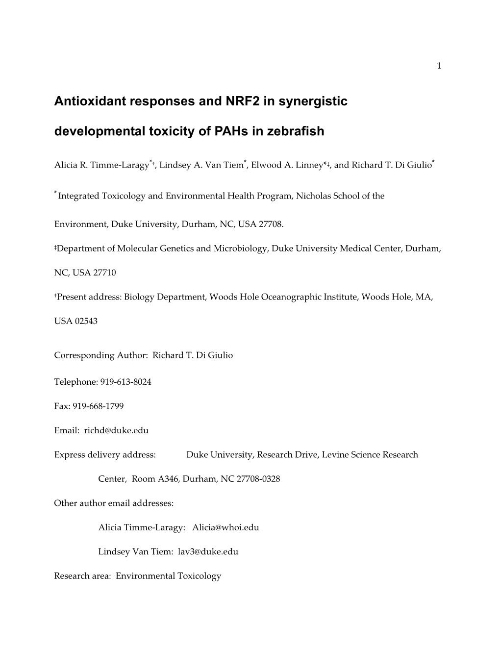 Antioxidant Responses and NRF2 in Synergistic Developmental Toxicity of Pahs in Zebrafish