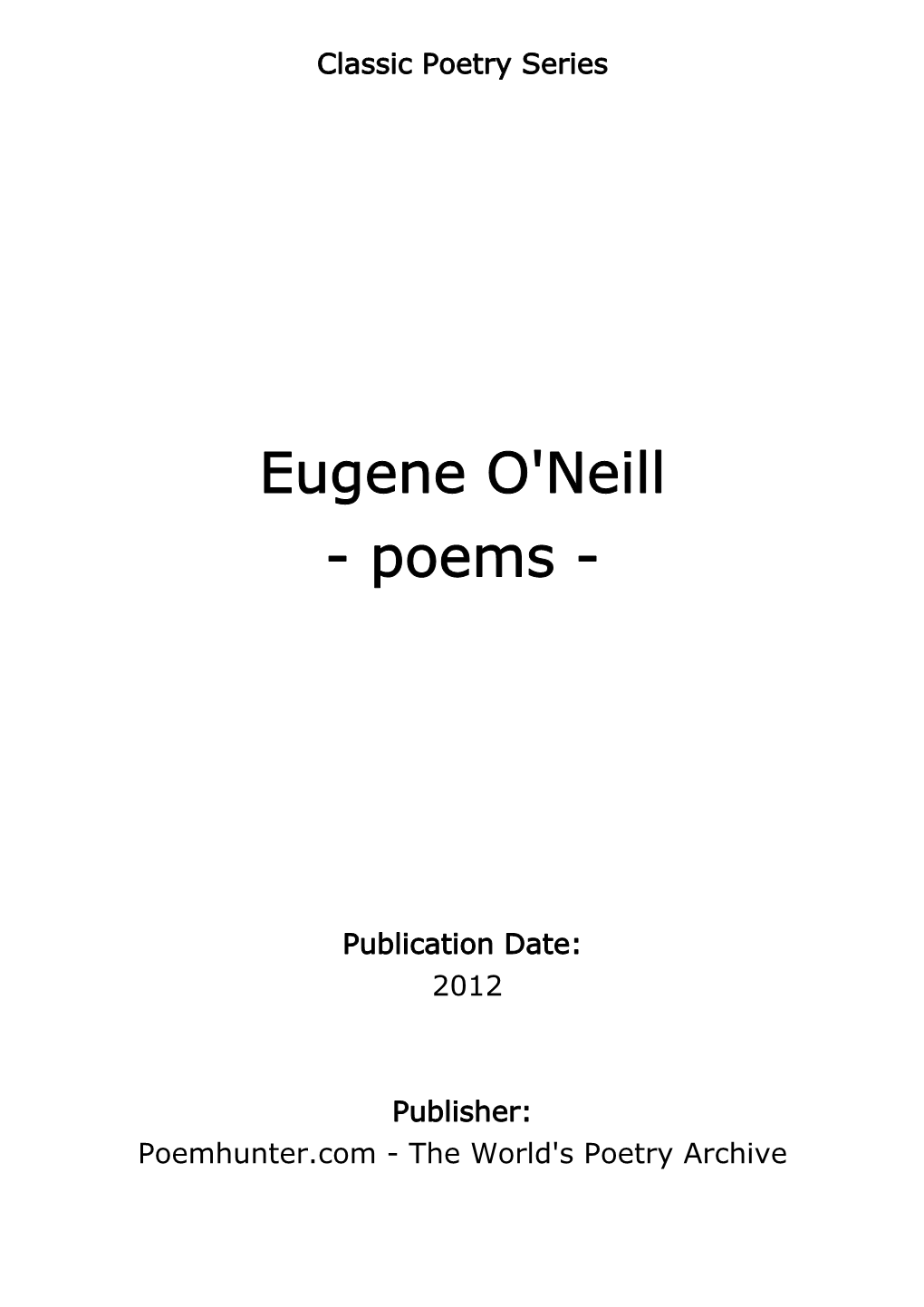 Eugene O'neill - Poems