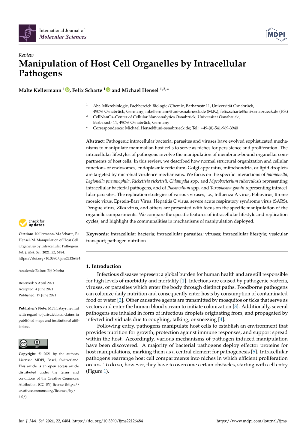 Manipulation of Host Cell Organelles by Intracellular Pathogens