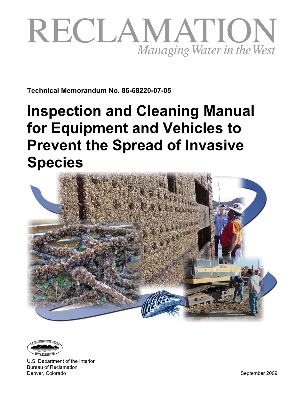 Inspection and Cleaning Manual for Equipment and Vehicles to Prevent the Spread of Invasive Species