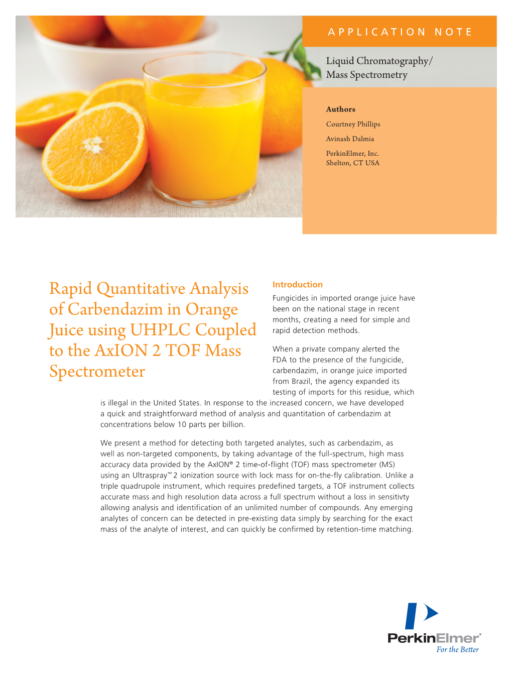 Rapid Quantitative Analysis of Carbendazim in Orange Juice