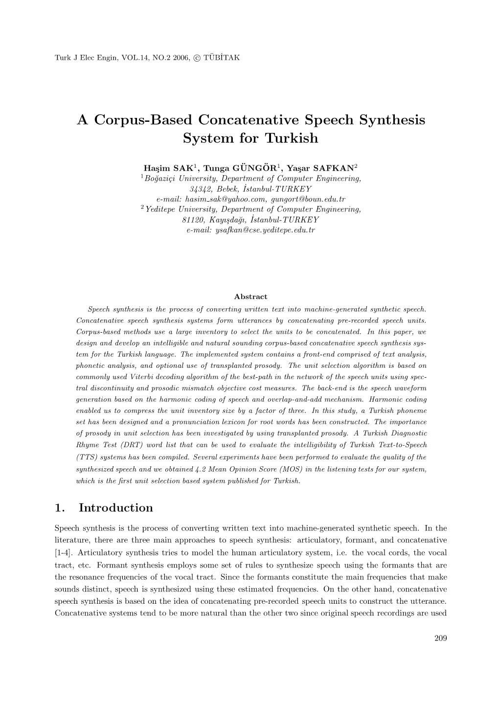 A Corpus-Based Concatenative Speech Synthesis System for Turkish