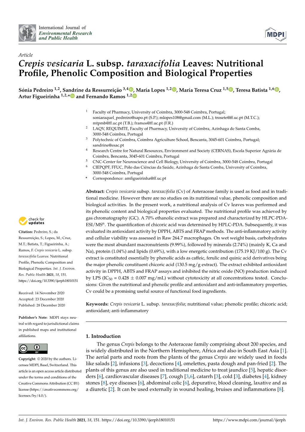 Crepis Vesicaria L. Subsp. Taraxacifolia Leaves: Nutritional Proﬁle, Phenolic Composition and Biological Properties