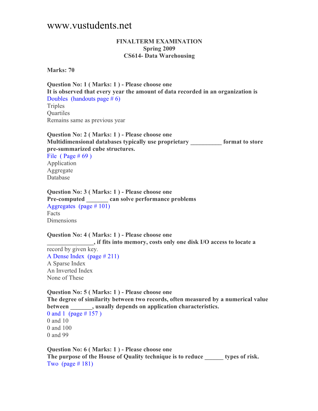 FINALTERM EXAMINATION Spring 2009 CS614- Data Warehousing