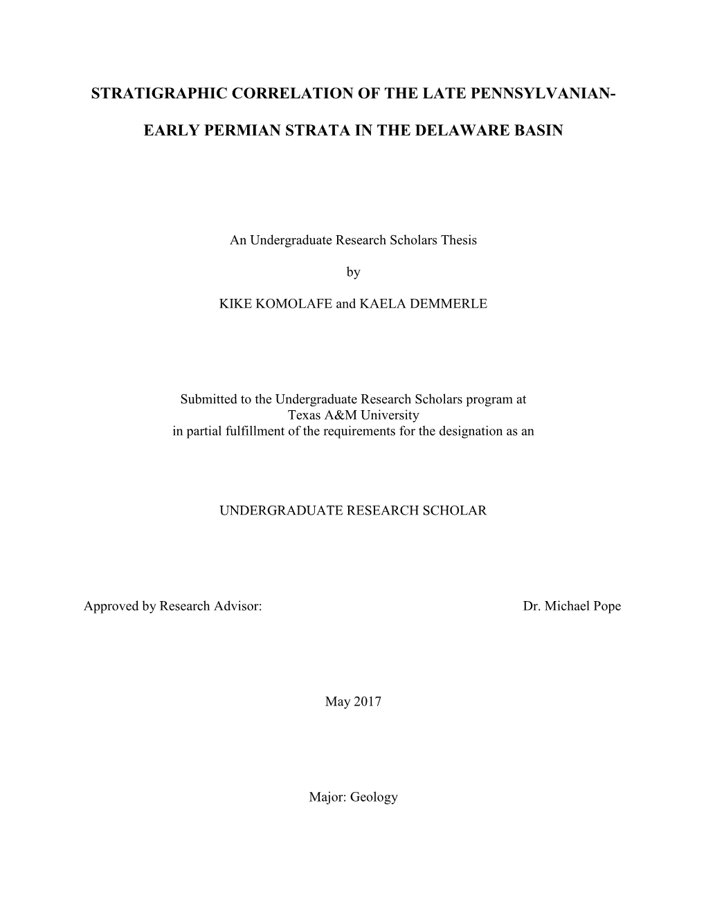 Stratigraphic Correlation of the Late Pennsylvanian- Early Permian Strata in the Delaware Basin in Northwest Texas