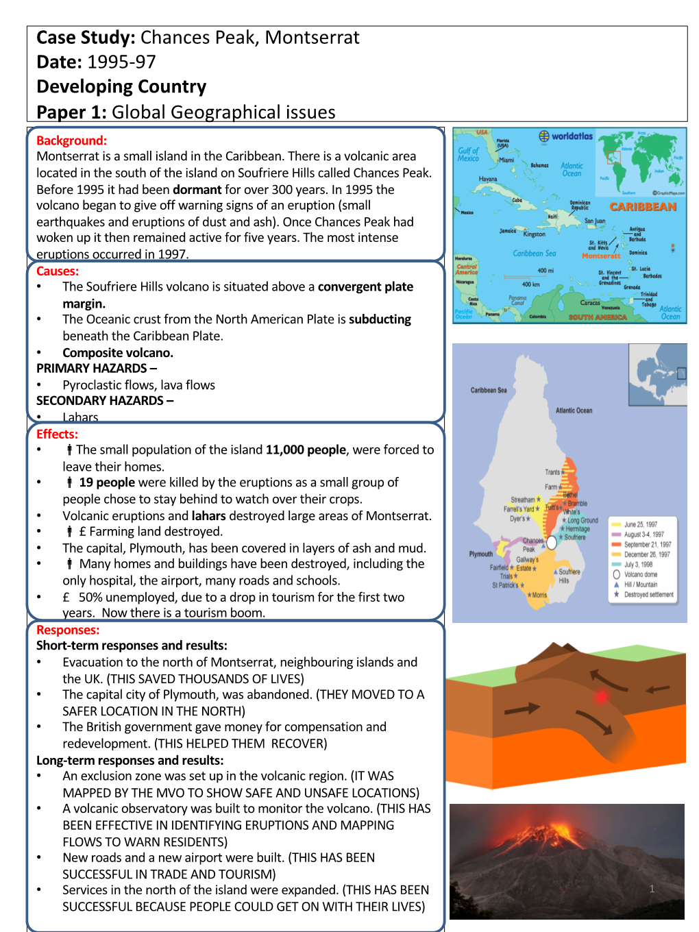 1995-97 Developing Country Paper 1: Global Geographical Issues Background: Montserrat Is a Small Island in the Caribbean