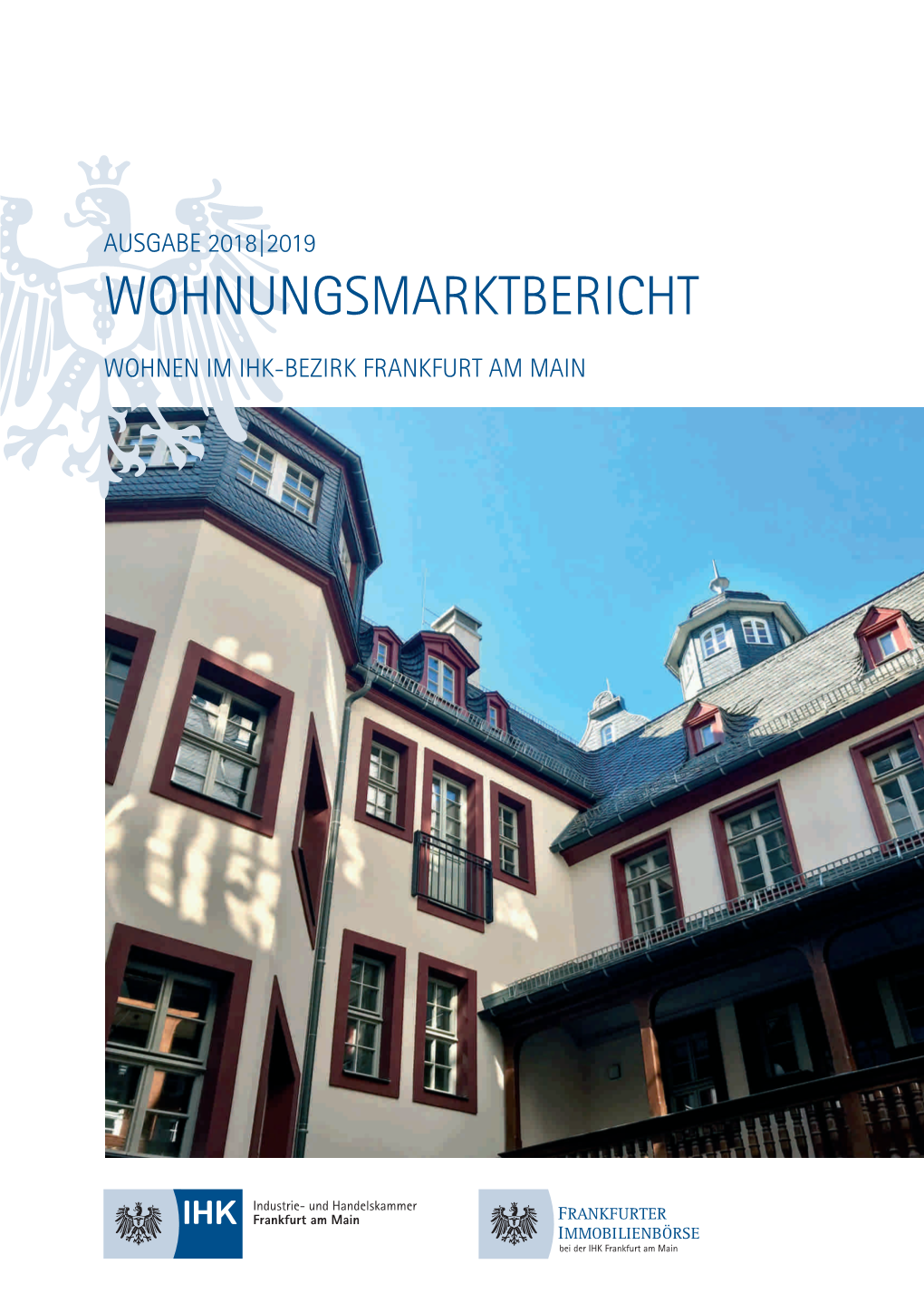 Wohnungsmarktbericht 2018|2019 Inhalt 3 Inhalt