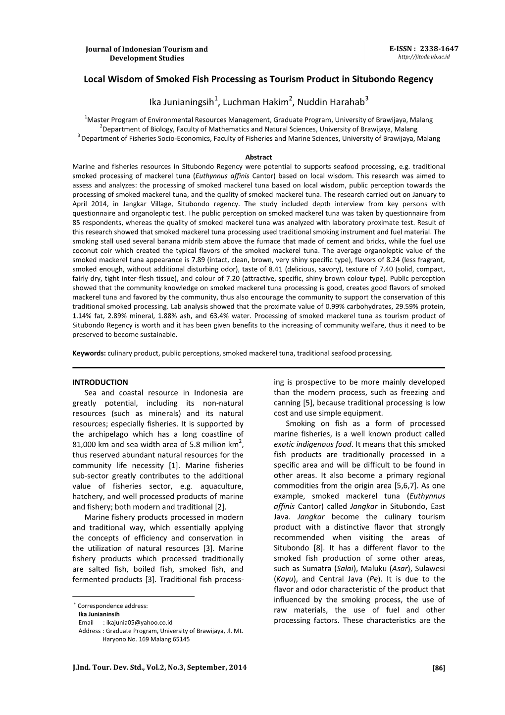 Local Wisdom of Smoked Fish Processing As Tourism Product in Situbondo Regency