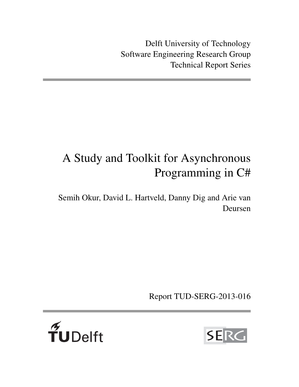 A Study and Toolkit for Asynchronous Programming in C