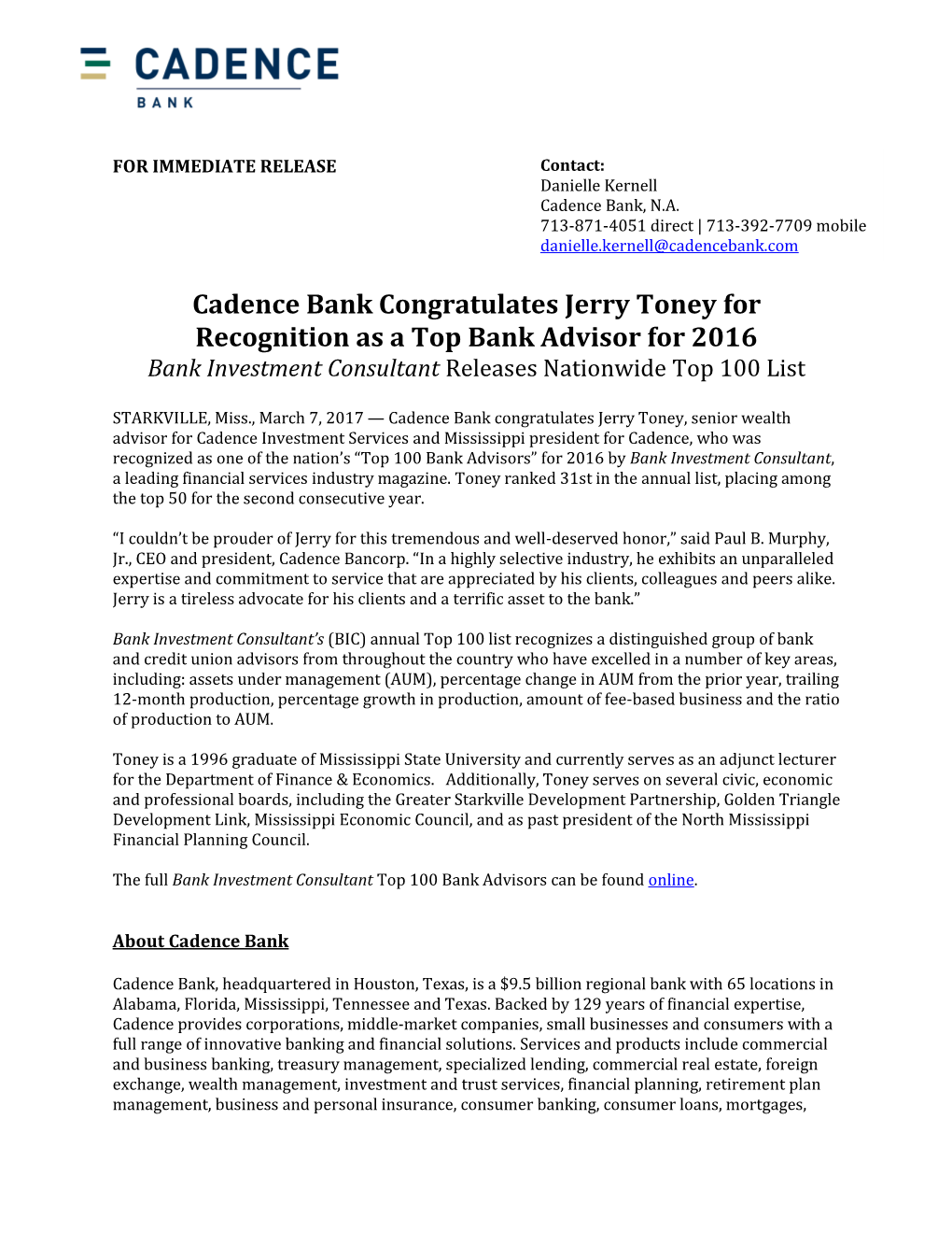 Cadence Bank Congratulates Jerry Toney for Recognition As a Top Bank Advisor for 2016 Bank Investment Consultant Releases Nationwide Top 100 List