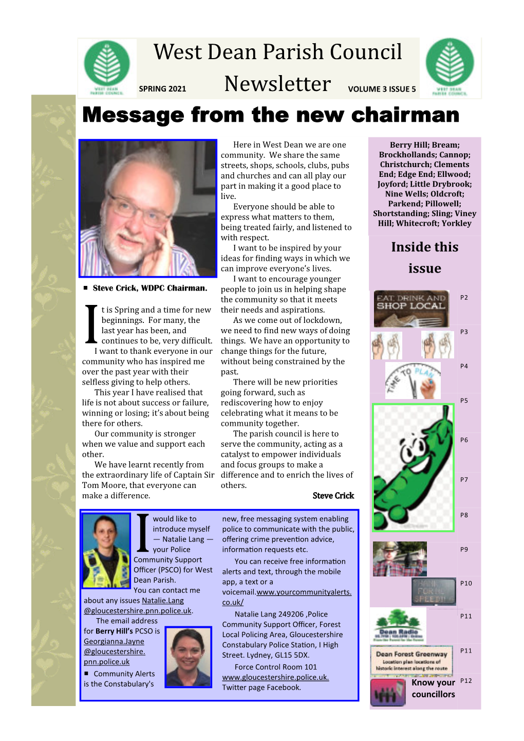SPRING 2021 Newsletter VOLUME 3 ISSUE 5 Springmessage 2021 from the New Chairmanvolume 3 ISSUE5