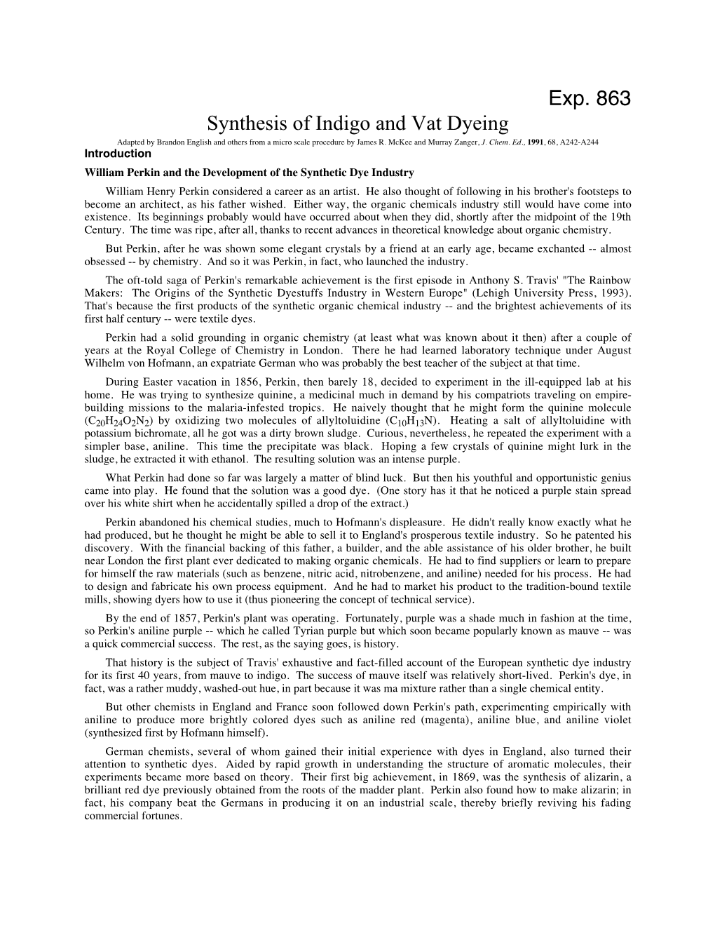 Exp. 863 Synthesis of Indigo and Vat Dyeing Adapted by Brandon English and Others from a Micro Scale Procedure by James R