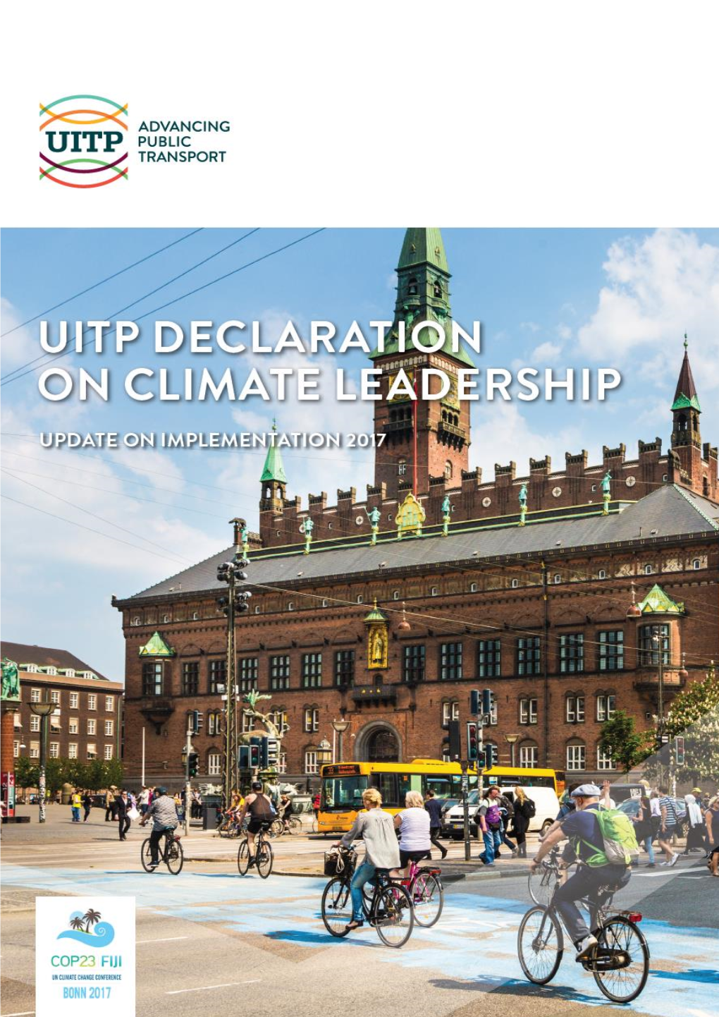 Uitp-Declaration-On-Climate-Leadership-2017-Report-Of-Implementation