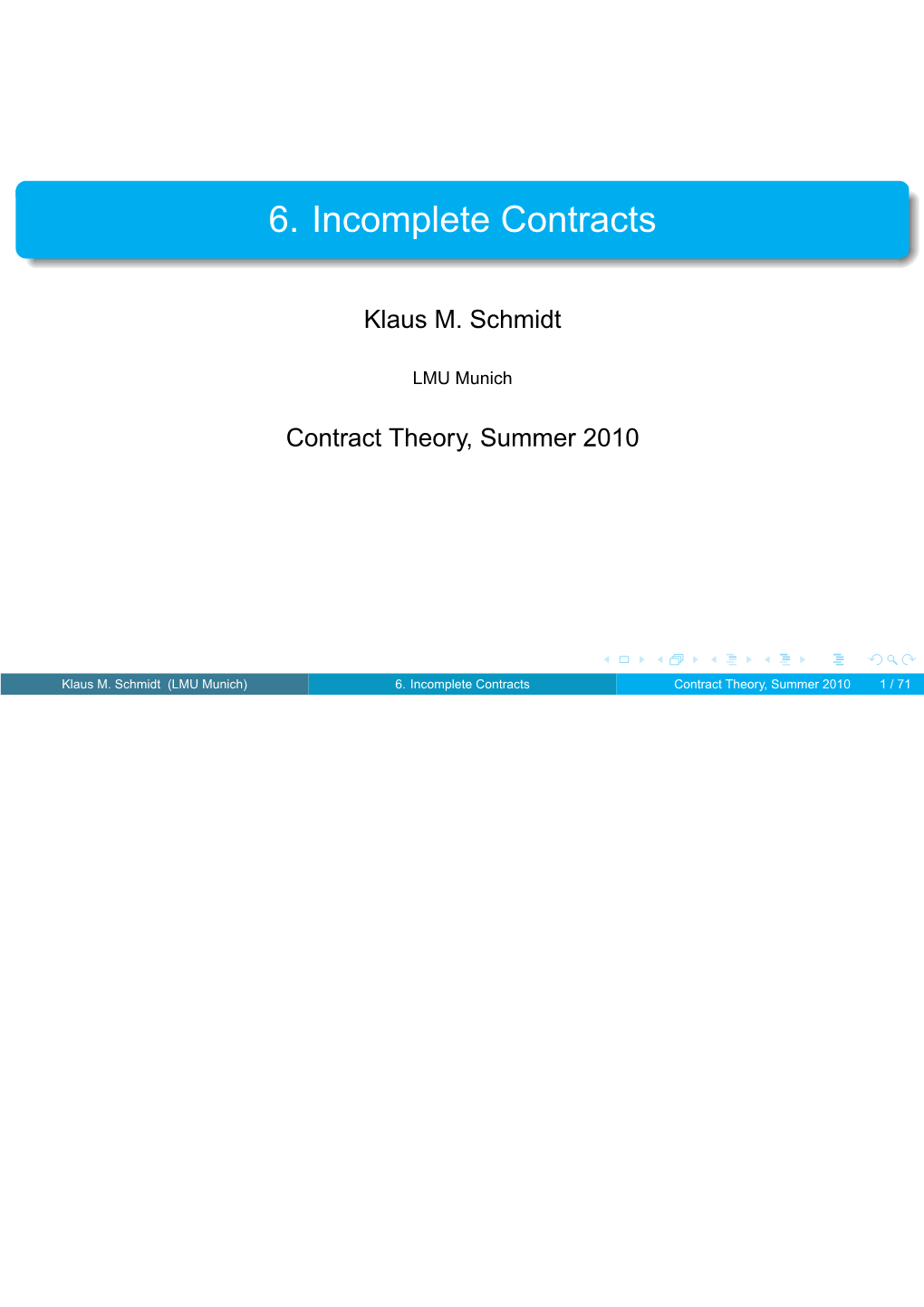 6. Incomplete Contracts